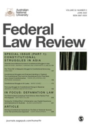 Federal Law Review Volume 50 - Issue 2 -  Special Issue (Part 1): Constitutional Struggles in Asia