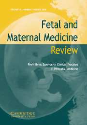Fetal and Maternal Medicine Review Volume 17 - Issue 3 -