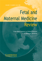 Fetal and Maternal Medicine Review Volume 19 - Issue 2 -