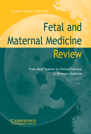 Fetal and Maternal Medicine Review Volume 20 - Issue 3 -