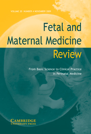 Fetal and Maternal Medicine Review Volume 20 - Issue 4 -