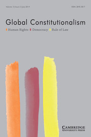 Global Constitutionalism Volume 3 - Issue 2 -