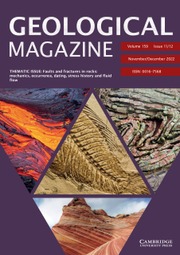 Geological Magazine Volume 159 - Issue 11-12 -  THEMATIC ISSUE: Faults and fractures in rocks: mechanics, occurrence, dating, stress history and fluid flow