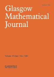 Glasgow Mathematical Journal Volume 45 - Issue 2 -