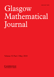 Glasgow Mathematical Journal Volume 52 - Issue 2 -