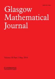 Glasgow Mathematical Journal Volume 58 - Issue 2 -