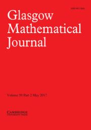 Glasgow Mathematical Journal Volume 59 - Issue 2 -