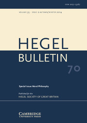 Hegel Bulletin Volume 35 - Issue 2 -  Moral Philosophy