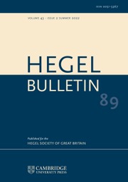 Hegel Bulletin Volume 43 - Issue 2 -