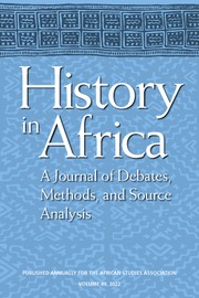 History in Africa Volume 49 - Issue  -