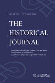 The Historical Journal Volume 67 - Special Issue4 -  Global Social History: Class and Social Transformation in World History