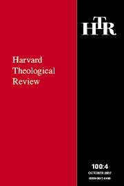 Harvard Theological Review Volume 100 - Issue 4 -