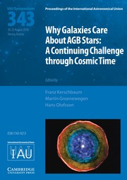 Proceedings of the International Astronomical Union Volume 14 - SymposiumS343 -  Why Galaxies Care About AGB Stars: A Continuing Challenge through Cosmic Time