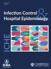 Infection Control & Hospital Epidemiology Volume 46 - Issue 1 -