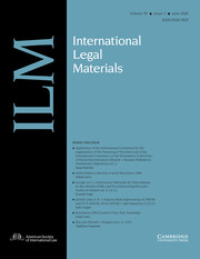 International Legal Materials Volume 59 - Issue 3 -