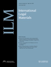 International Legal Materials Volume 63 - Issue 3 -