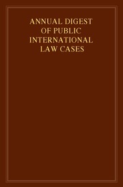 Annual Digest of Public International Law Cases