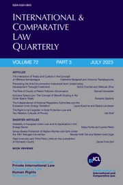 International & Comparative Law Quarterly Volume 72 - Issue 3 -