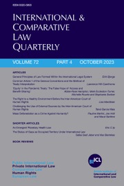International & Comparative Law Quarterly Volume 72 - Issue 4 -