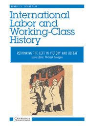 International Labor and Working-Class History Volume 75 - Issue 1 -