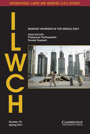 International Labor and Working-Class History Volume 79 - Issue 1 -  Labor Migration to the Middle East