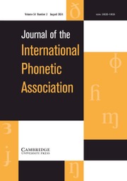 Journal of the International Phonetic Association Volume 54 - Issue 2 -