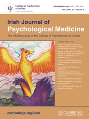 Irish Journal of Psychological Medicine Volume 39 - Issue 4 -
