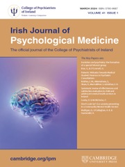 Irish Journal of Psychological Medicine Volume 41 - Issue 1 -