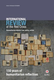 International Review of the Red Cross Volume 100 - Issue 907-909 -  150 years of humanitarian reflection