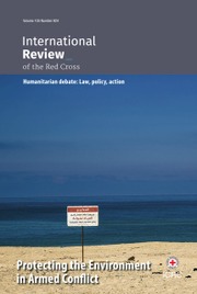 International Review of the Red Cross Volume 105 - Issue 924 -  Protecting the Environment in Armed Conflict
