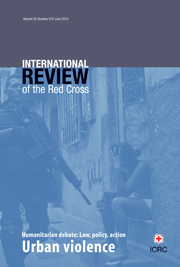 International Review of the Red Cross Volume 92 - Issue 878 -  Urban violence