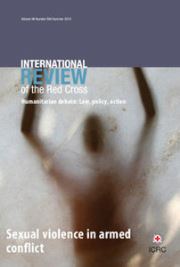 International Review of the Red Cross Volume 96 - Issue 894 -  Sexual violence in armed conflict