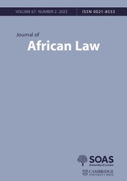 Journal of African Law Volume 67 - Issue 2 -