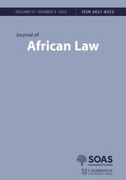 Journal of African Law Volume 67 - Issue 3 -