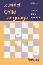 Journal of Child Language Volume 30 - Issue 4 -