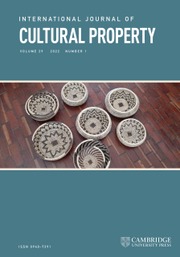 International Journal of Cultural Property Volume 29 - Issue 1 -