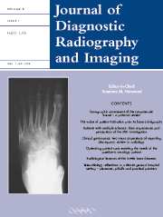 Journal of Diagnostic Radiography and Imaging Volume 5 - Issue 1 -