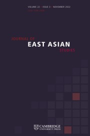 Journal of East Asian Studies Volume 22 - Issue 3 -