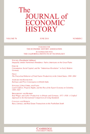 The Journal of Economic History Volume 70 - Issue 2 -