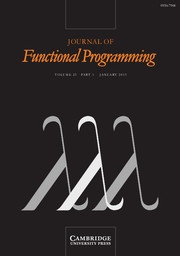 Journal of Functional Programming Volume 23 - Issue 1 -