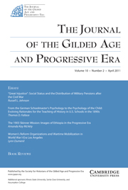 The Journal of the Gilded Age and Progressive Era Volume 10 - Issue 2 -
