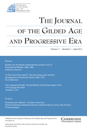 The Journal of the Gilded Age and Progressive Era Volume 11 - Issue 2 -