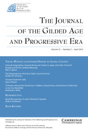 The Journal of the Gilded Age and Progressive Era Volume 13 - Issue 2 -