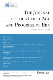 The Journal of the Gilded Age and Progressive Era Volume 15 - Issue 2 -