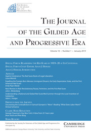 The Journal of the Gilded Age and Progressive Era Volume 18 - Issue 1 -