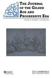 The Journal of the Gilded Age and Progressive Era Volume 21 - Issue 4 -