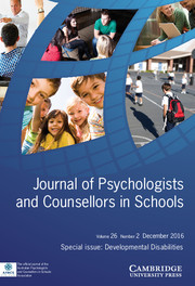 Journal of Psychologists and Counsellors in Schools Volume 26 - Special Issue2 -  Developmental Disabilities