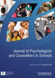 Journal of Psychologists and Counsellors in Schools Volume 32 - Issue 2 -