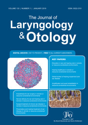 The Journal of Laryngology & Otology Volume 133 - Special Issue1 -  Global Ear Care