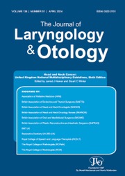 The Journal of Laryngology & Otology Volume 138 - SupplementS1 -  Head and Neck Cancer: United Kingdom National Multidisciplinary Guidelines, Sixth Edition